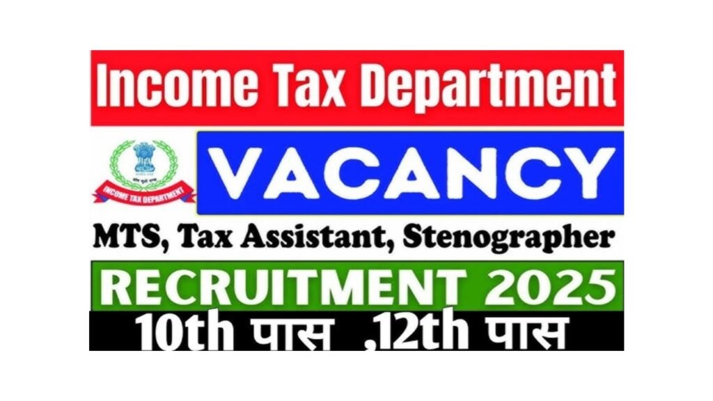 Income Tax Department Vacancy 2025