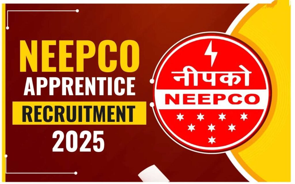 NEEPCO Apprentice Recruitment 2025